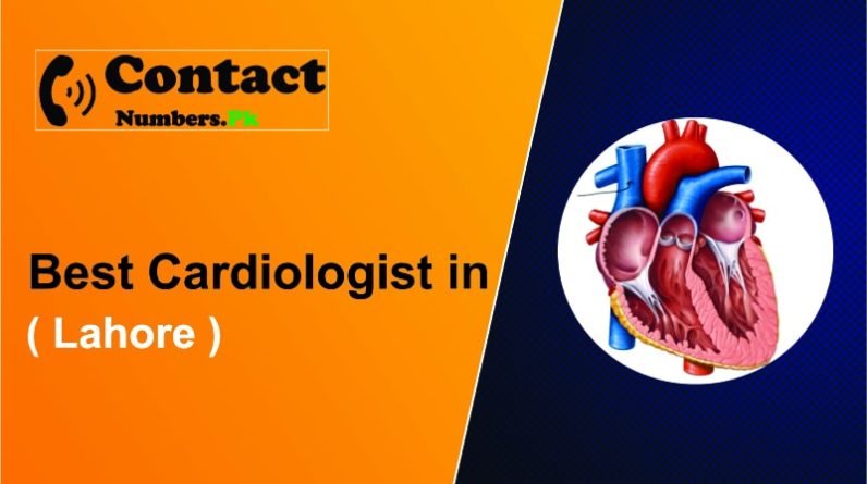 Best Cardiologist in Lahore