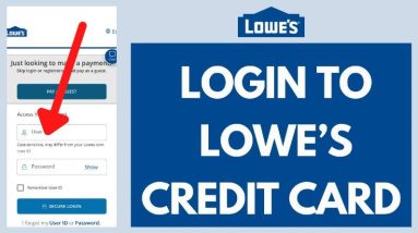 Comprehensive Lowes Credit Card Login Guide