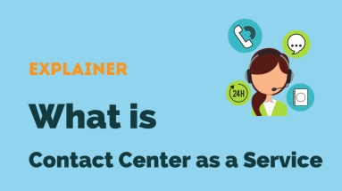 Contact Center As a Service