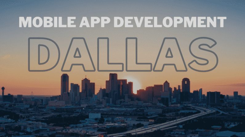 Mobile app development Dallas
